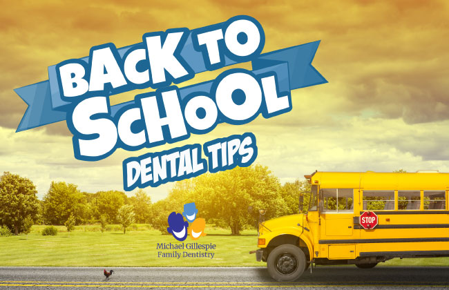 Back to School Dental Tips